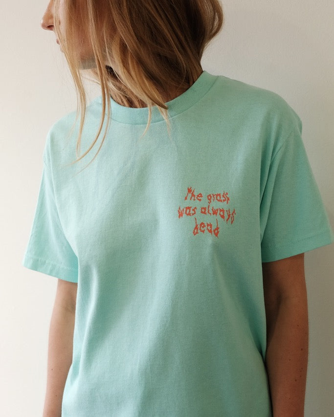 DATE NITE Tee, The Grass Was Always Dead BLUE
